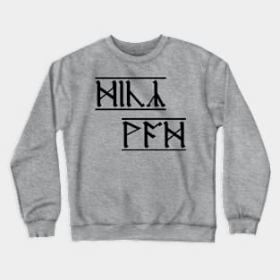 Rude Runes - Anglo-Saxon curse (3) Crewneck Sweatshirt